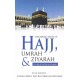 Explaining Issues of Hajj, Umrah & Ziyarah